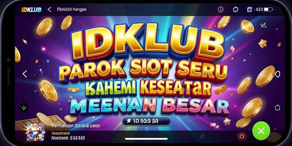 Tampilan gameplay menarik dari IDKLUB yang menunjukkan berbagai slot yang bisa dimainkan.